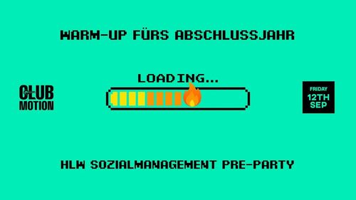 PreParty HLW Sozialmanagment: Warmup für's Abschlussjahr