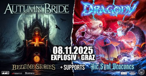 Live Konzert: Dragony (A); Autumn Bride (A)
