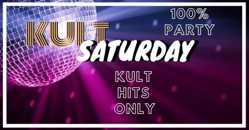 Kult Saturday