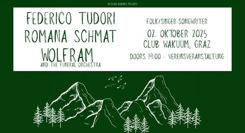  Federico Tudori – Romana Schmat – Wolfram & The Funeral Orch.