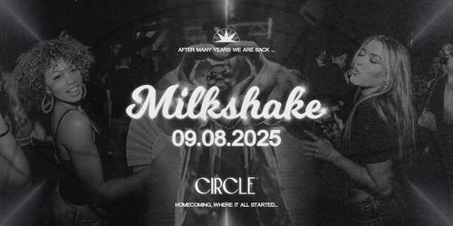 Milkshake x CircleThalia | HipHop, RnB, Urban Music