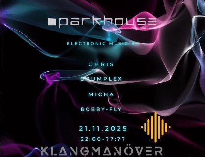 Klangmanöver x Parkhouse