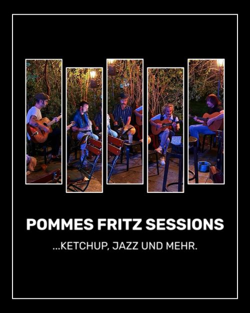 Pommes Fritz Sessions: Ketchup, Jazz & mehr