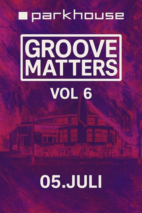 Groove Matters vol. 6 Minimal, Tech House, Techno