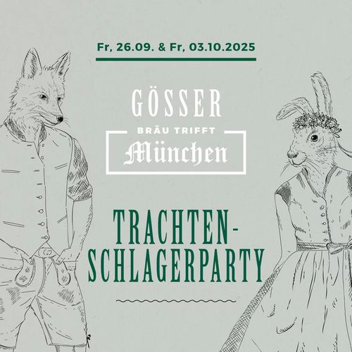 Trachtenschlagerparty im Gösserbräu