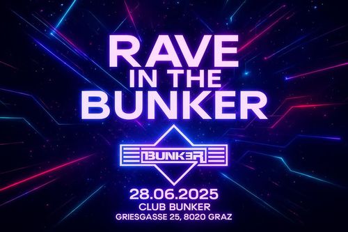 Rave in the Bunker