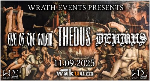 Wrath Events: Thedus, Eye of the golem, deumus