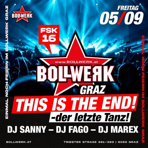 This is the End - der letzte Tanz im Bollwerk