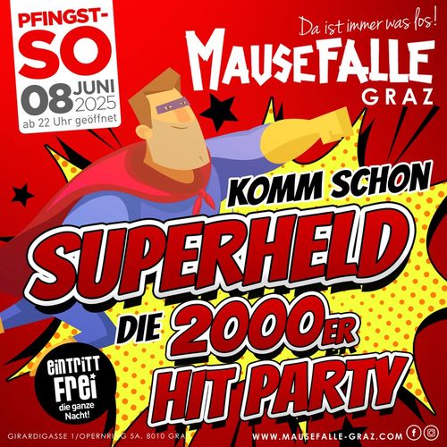 Komm Schon Superheld - Die 2000er Hit Party